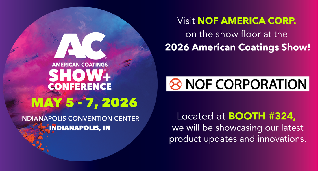NOF to Exhibit at American Coatings Show & Conference 2026