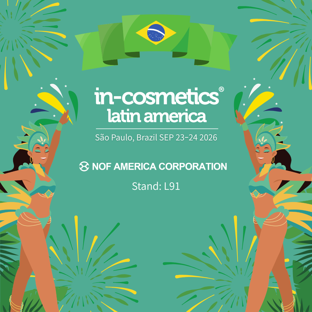 NOF to Exhibit at in-cosmetics Latin America 2026 at EXPO Centre Norte, São Paulo, Brazil
