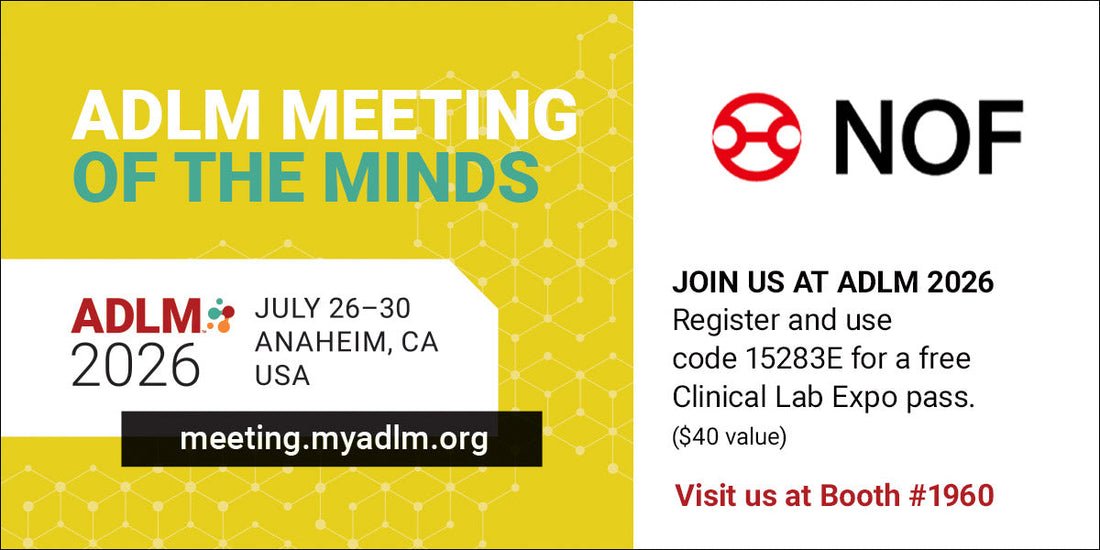 NOF to Showcase its Products for IVD at ADLM 2026